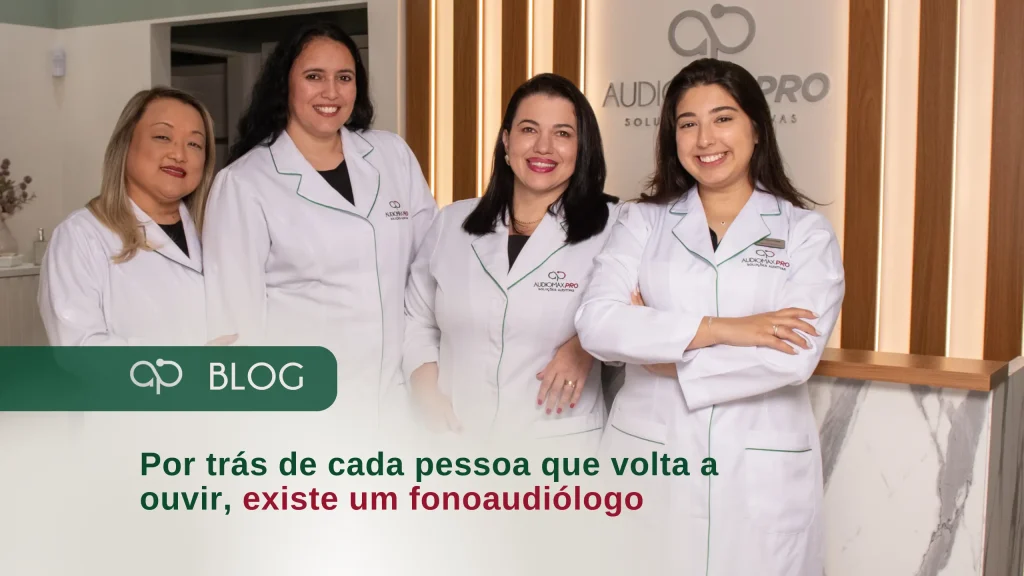 Fonoaudiólogos da Audiomax Pro